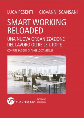 Smart Working Reloaded